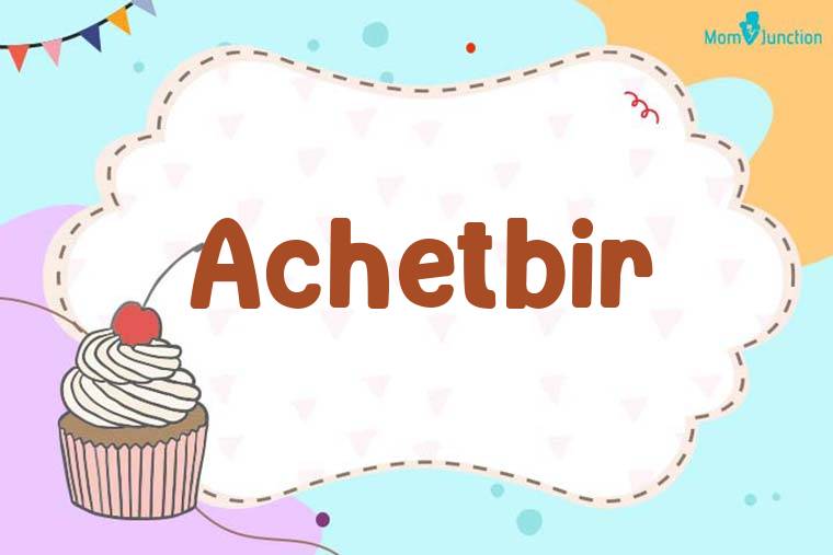 Achetbir Birthday Wallpaper