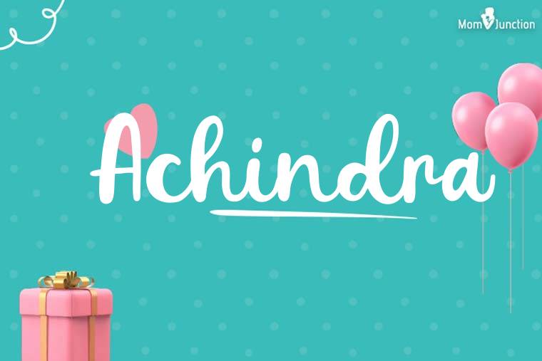 Achindra Birthday Wallpaper