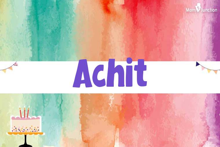 Achit Birthday Wallpaper