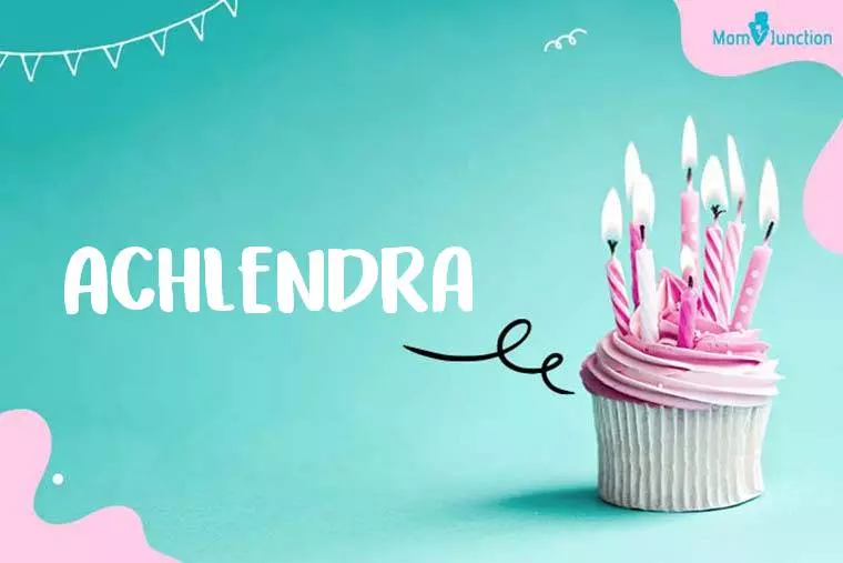 Achlendra Birthday Wallpaper