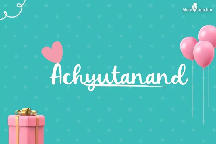 Achyutanand Birthday Wallpaper