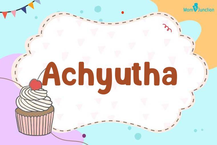 Achyutha Birthday Wallpaper