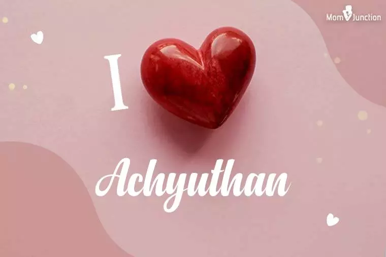 I Love Achyuthan Wallpaper