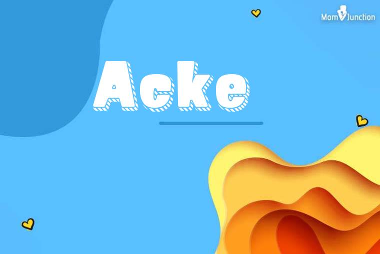 Acke 3D Wallpaper