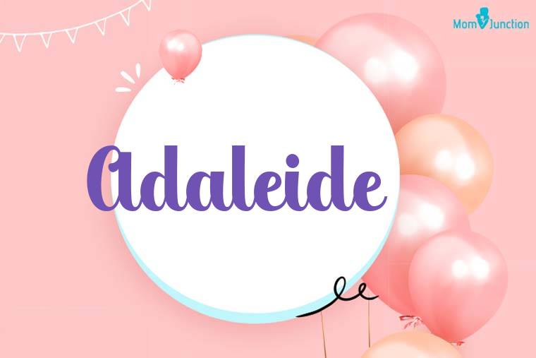 Adaleide Birthday Wallpaper