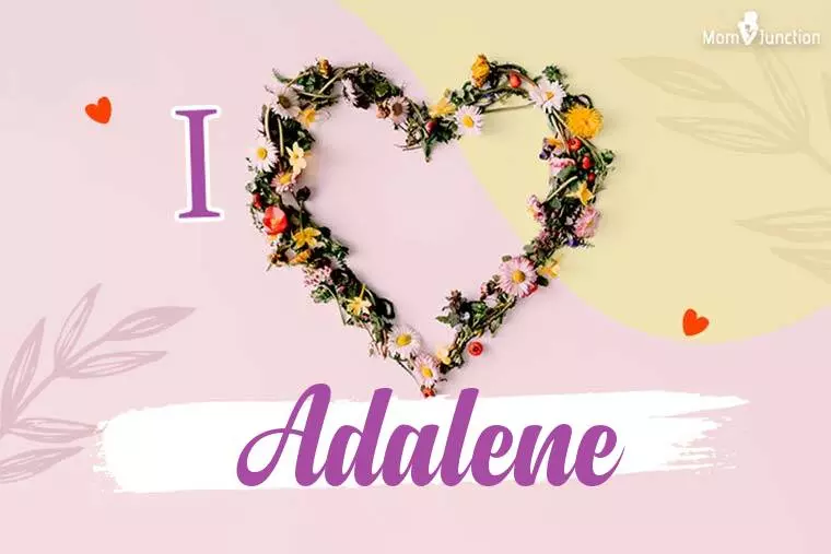 I Love Adalene Wallpaper