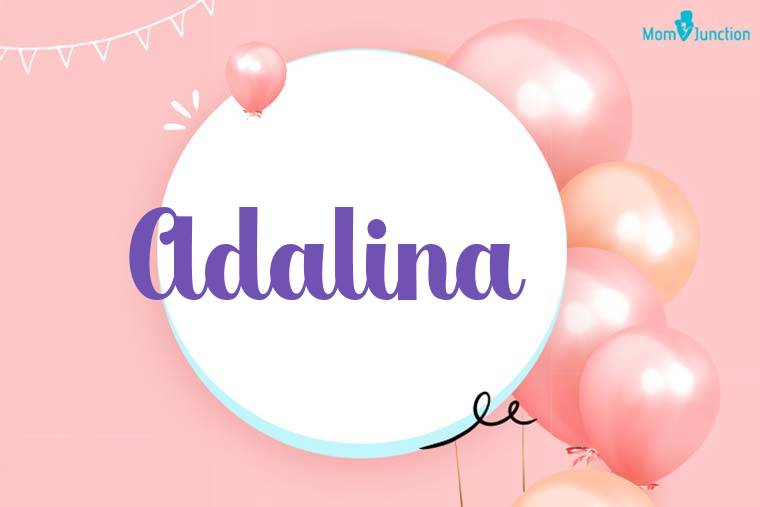 Adalina Birthday Wallpaper