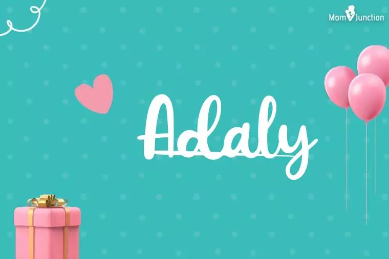 Adaly Birthday Wallpaper