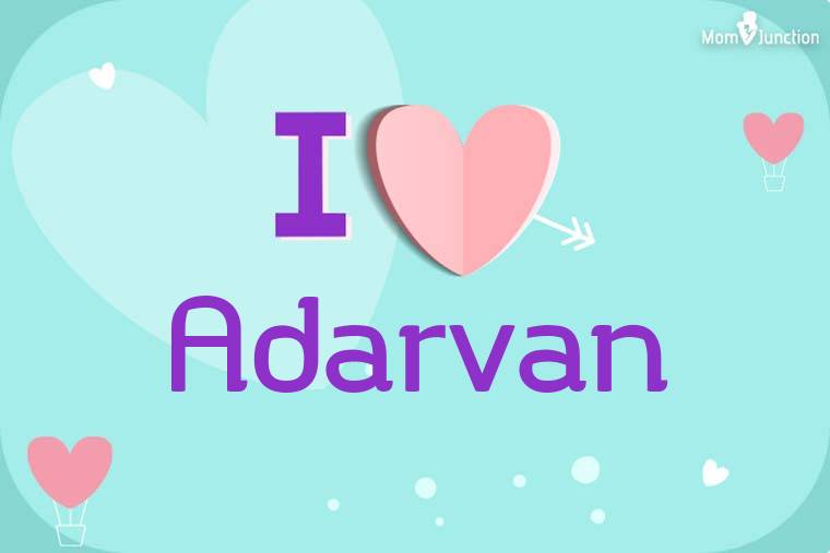 I Love Adarvan Wallpaper