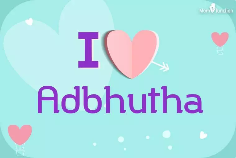 I Love Adbhutha Wallpaper