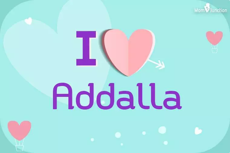 I Love Addalla Wallpaper