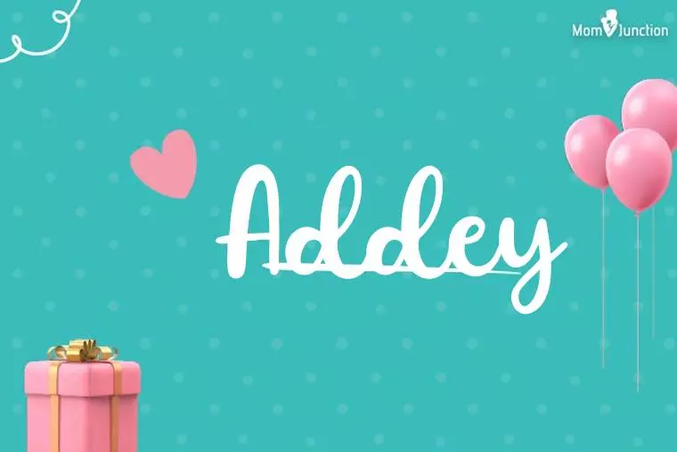 Addey Birthday Wallpaper