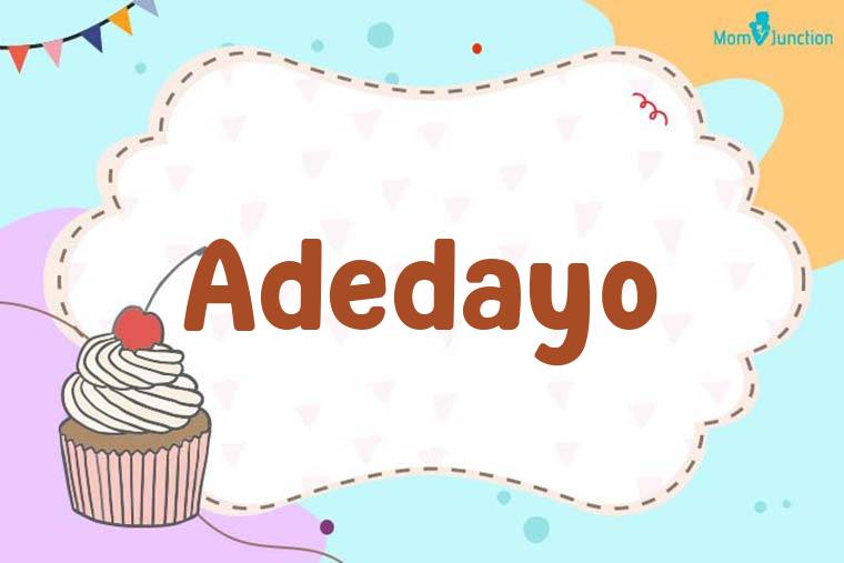 Adedayo Birthday Wallpaper