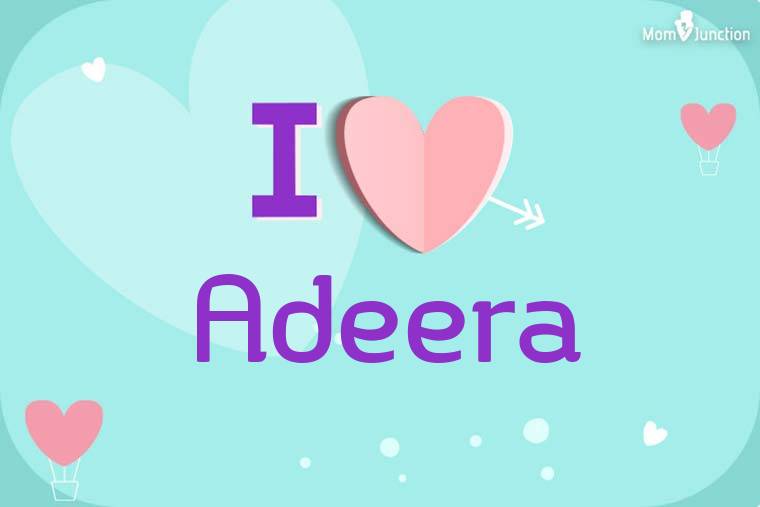 I Love Adeera Wallpaper