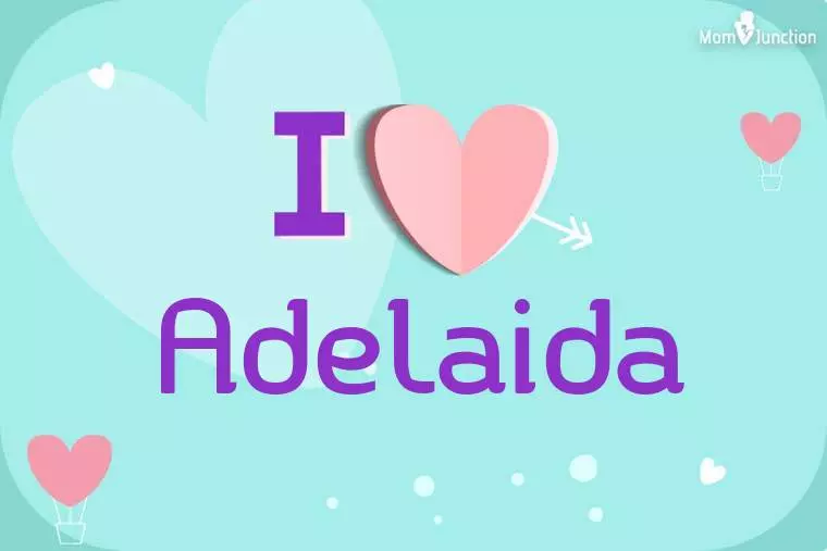 I Love Adelaida Wallpaper