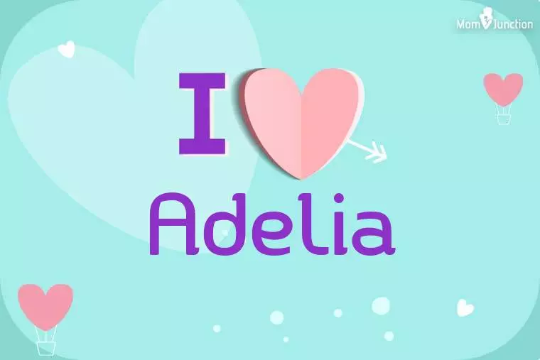 I Love Adelia Wallpaper