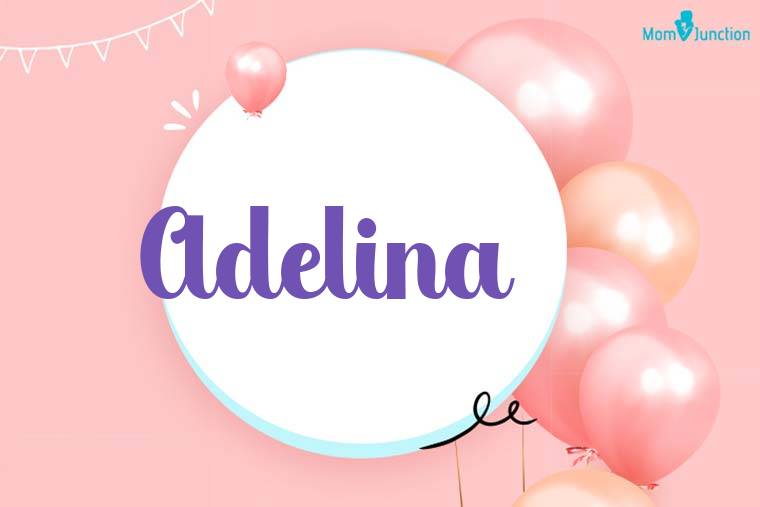 Adelina Birthday Wallpaper
