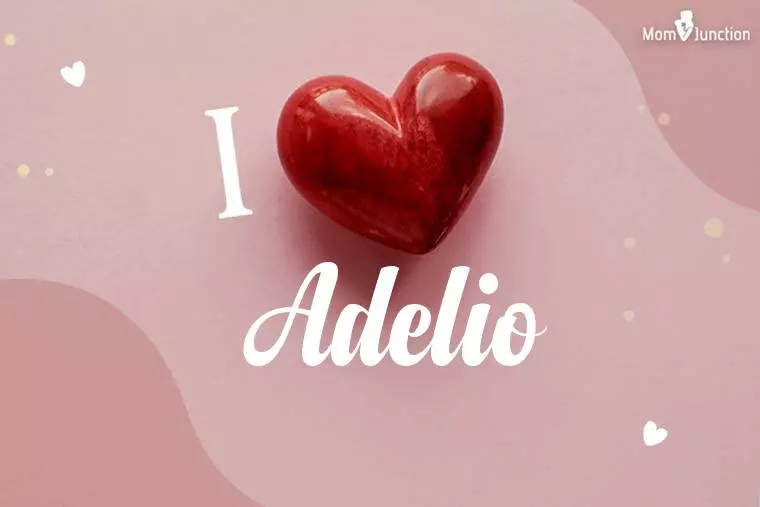 I Love Adelio Wallpaper