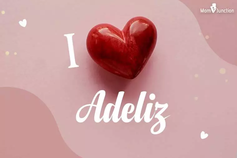 I Love Adeliz Wallpaper