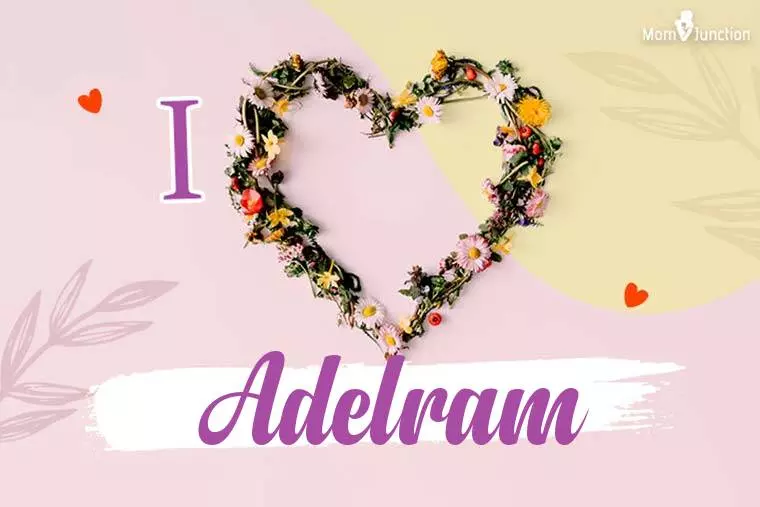 I Love Adelram Wallpaper