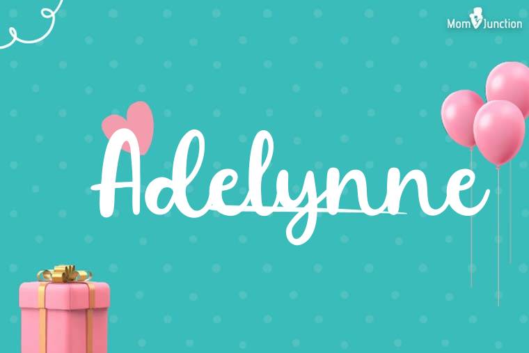 Adelynne Birthday Wallpaper