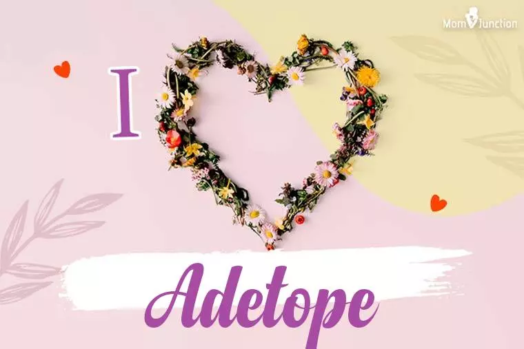 I Love Adetope Wallpaper