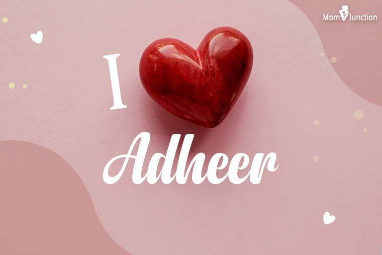 I Love Adheer Wallpaper