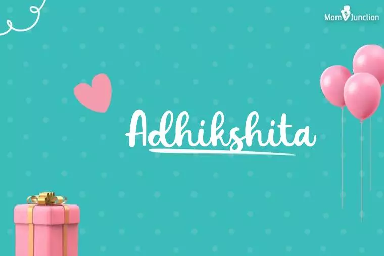 Adhikshita Birthday Wallpaper