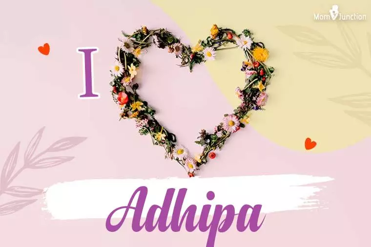 I Love Adhipa Wallpaper