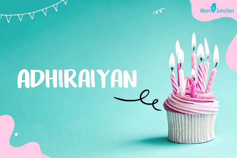 Adhiraiyan Birthday Wallpaper