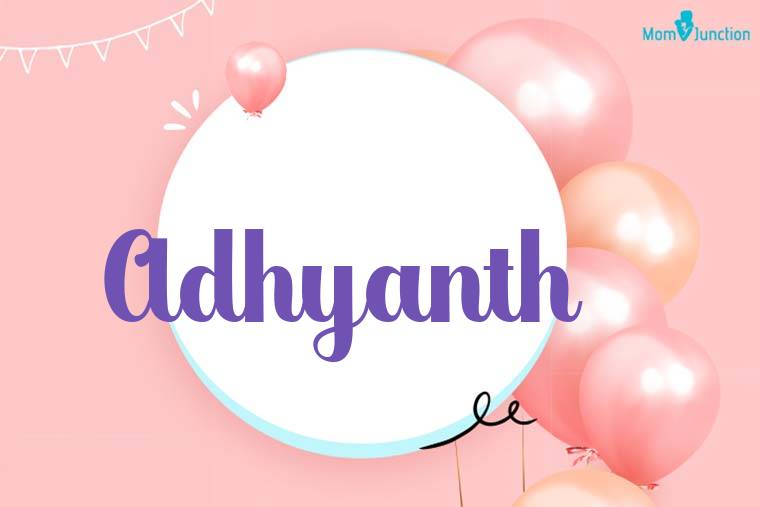 Adhyanth Birthday Wallpaper