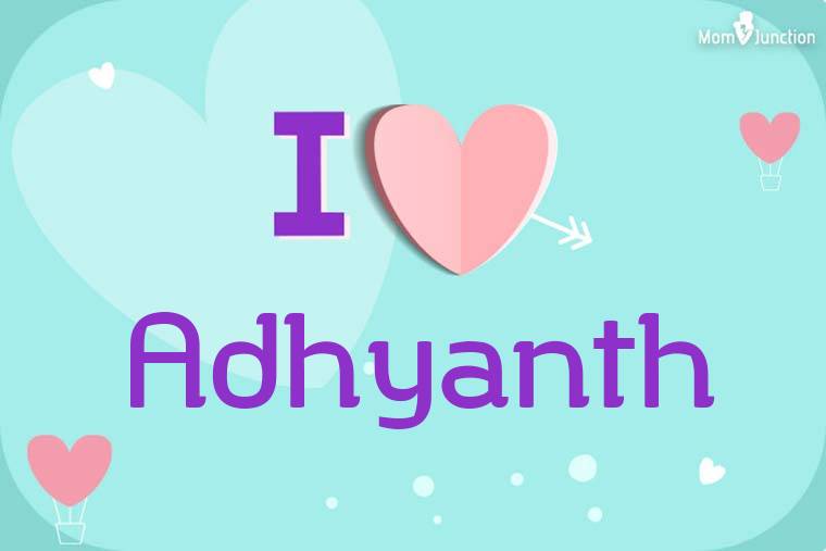I Love Adhyanth Wallpaper