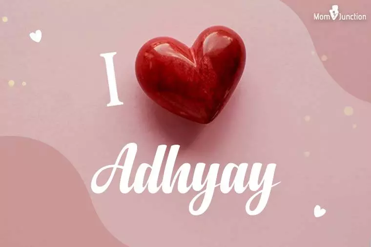 I Love Adhyay Wallpaper