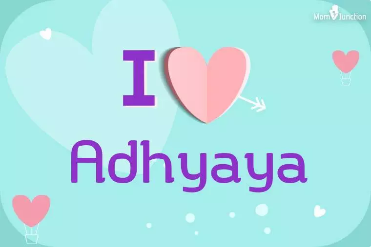 I Love Adhyaya Wallpaper