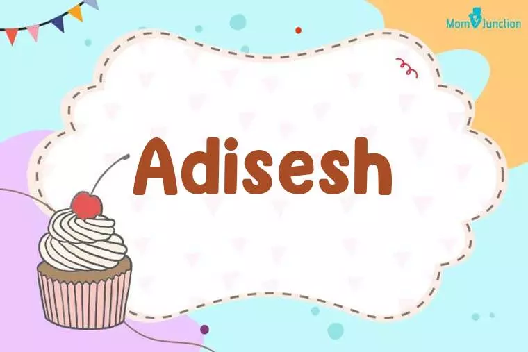 Adisesh Birthday Wallpaper