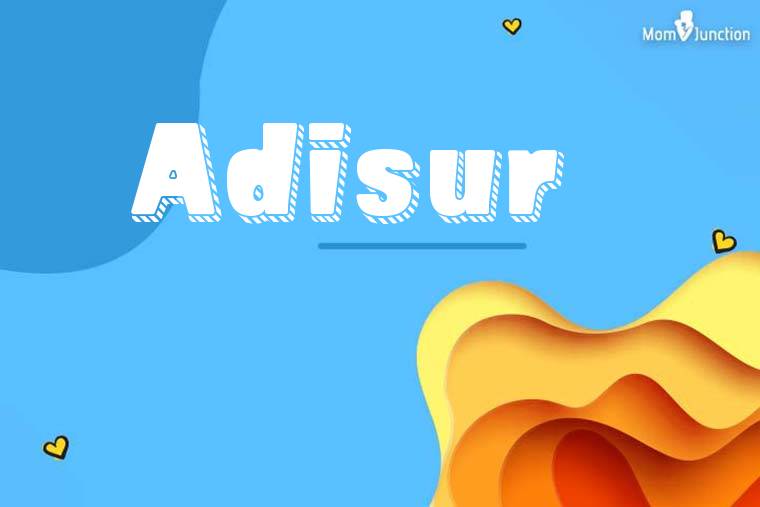 Adisur 3D Wallpaper