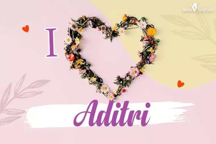 I Love Aditri Wallpaper