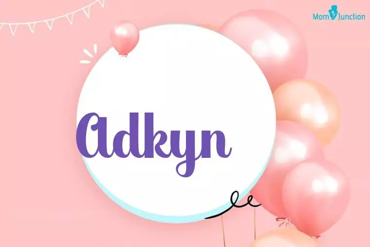 Adkyn Birthday Wallpaper