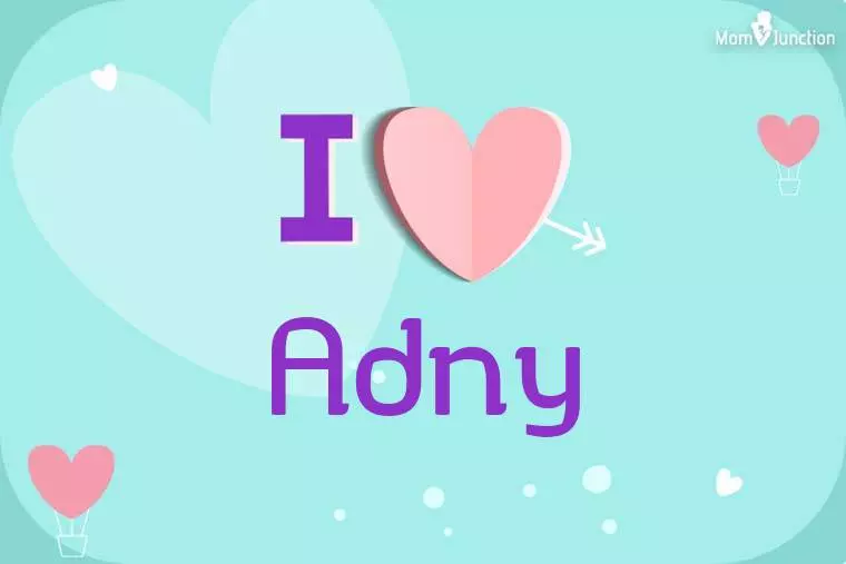 I Love Adny Wallpaper