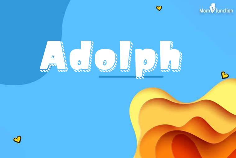 Adolph 3D Wallpaper