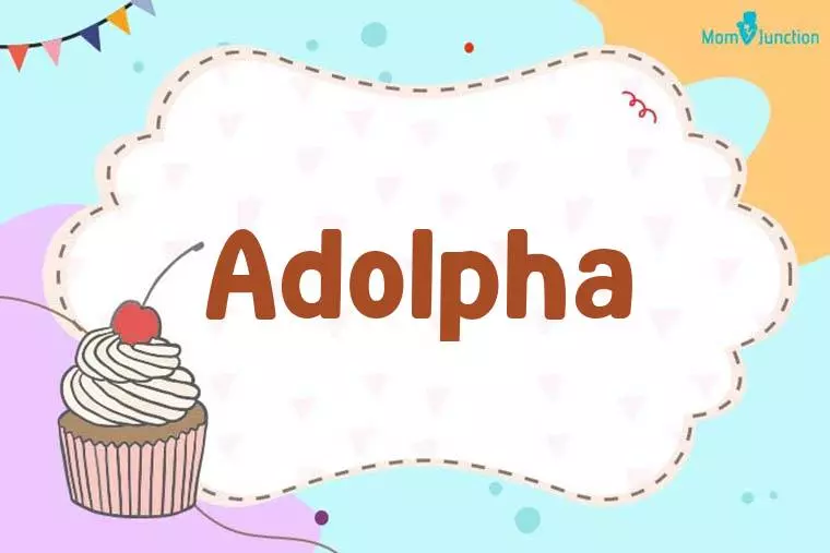 Adolpha Birthday Wallpaper