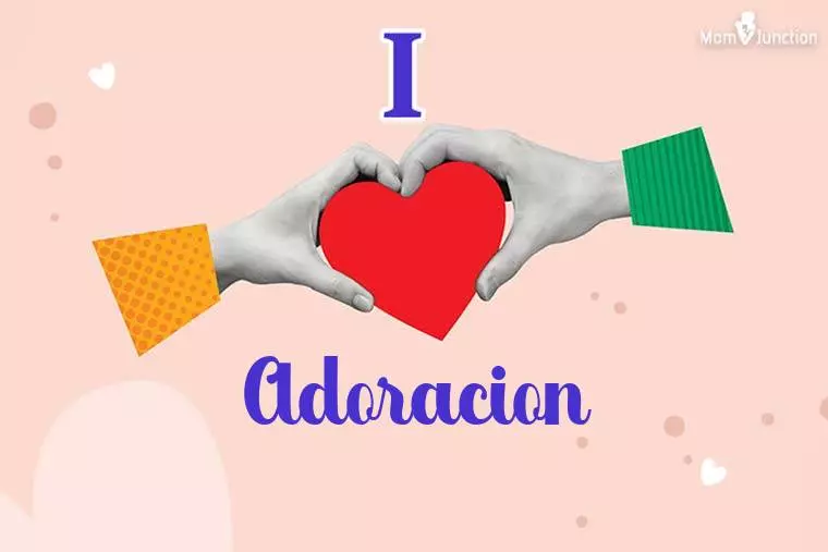 I Love Adoracion Wallpaper