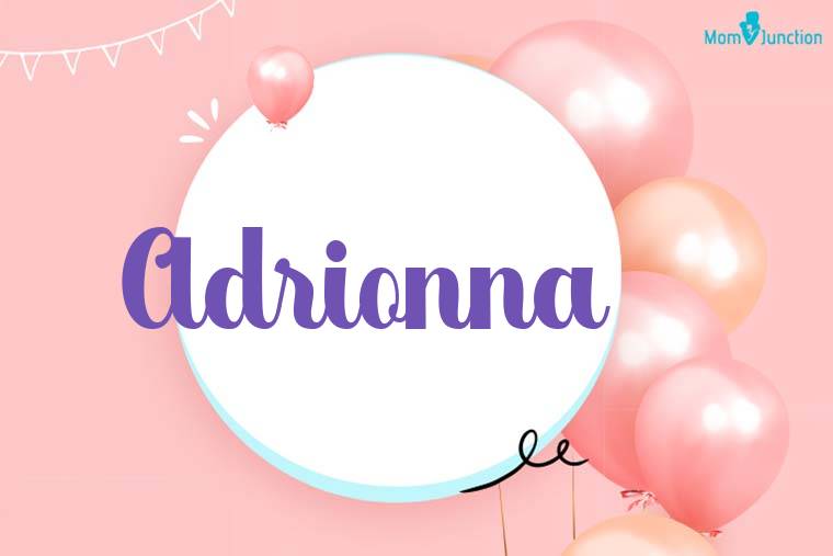 Adrionna Birthday Wallpaper