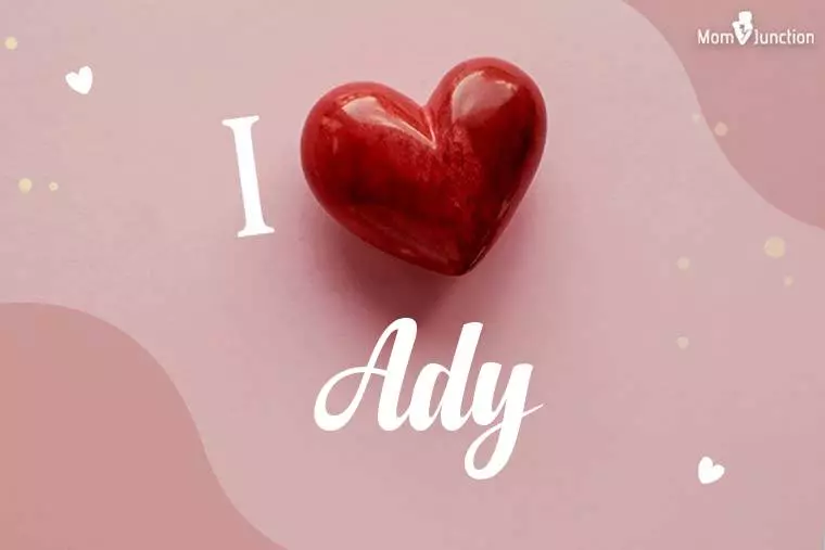 I Love Ady Wallpaper