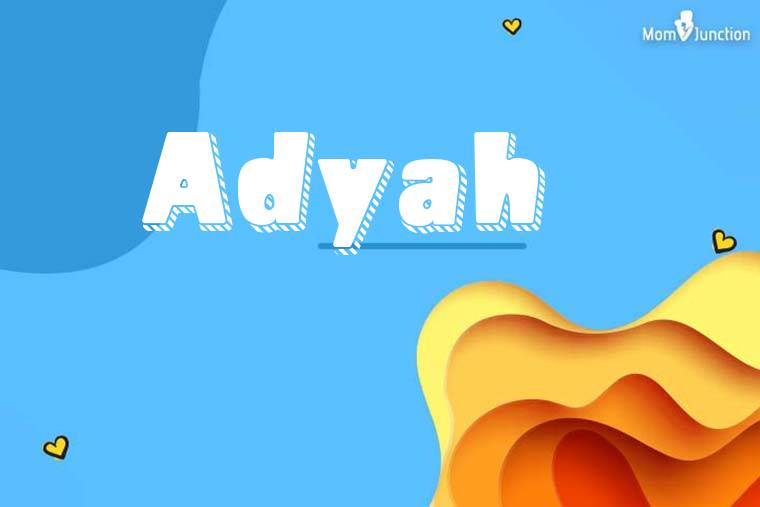 Adyah 3D Wallpaper