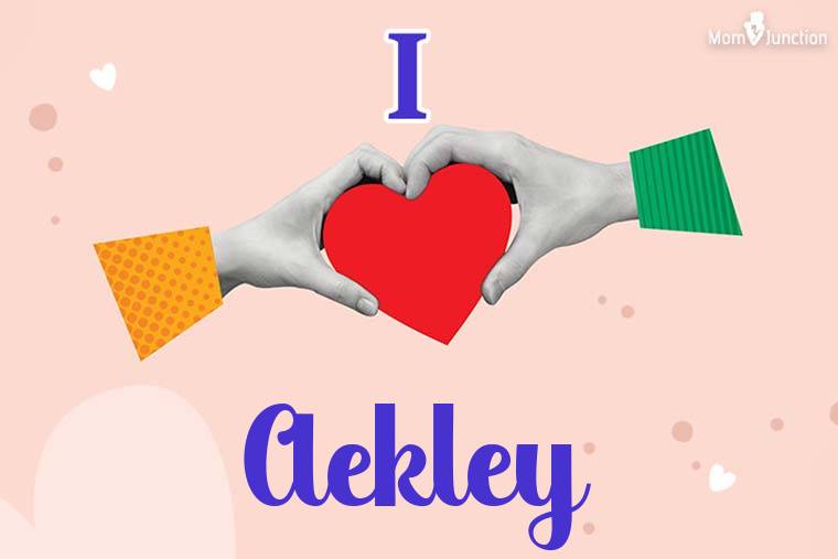 I Love Aekley Wallpaper