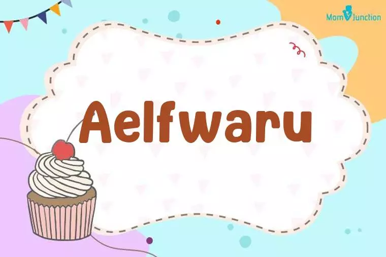 Aelfwaru Birthday Wallpaper