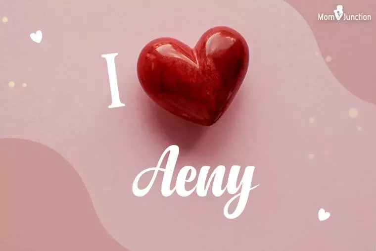 I Love Aeny Wallpaper