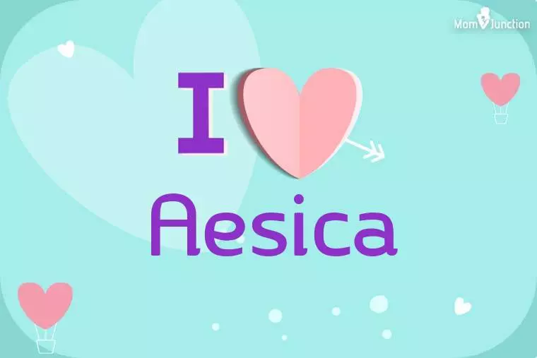 I Love Aesica Wallpaper