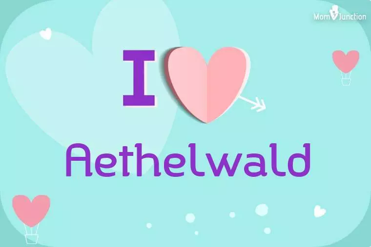 I Love Aethelwald Wallpaper